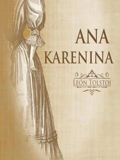 Title details for Ana Karénina by León Tolstoi - Available